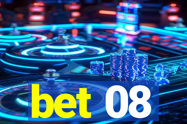 bet 08